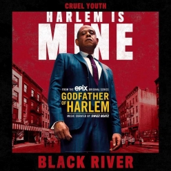 Godfather Of Harlem Ft. Cruel Youth - Black River